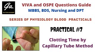 Experiment 7 Clotting time  VIVA and OSPE [upl. by Sama]