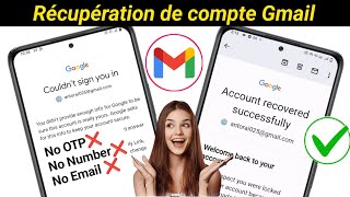 Comment récupérer un compte Gmail  comment récupérer un compte Google [upl. by Sucam]