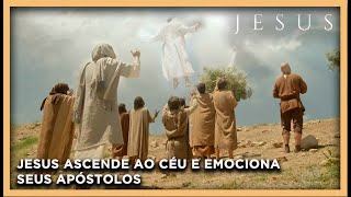 Jesus ascende ao céu e emociona Seus apóstolos  NOVELA JESUS [upl. by Bernadina]