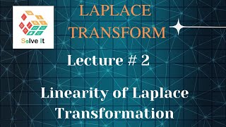 Linearity of Laplace Transformation  Laplace Transform [upl. by Ellicul]