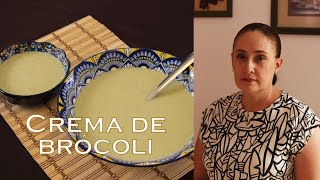 Crema de Brócoli una receta sencilla y económica para preparar este nutritivo y casero platillo [upl. by Leahci]