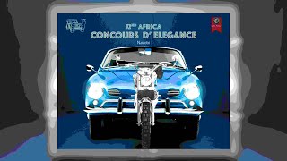 52nd Africa Concours D’ Elegance [upl. by Iat]