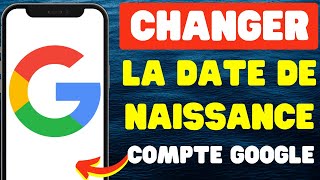 Comment changer la date de naissance dans votre compte Google [upl. by Wilburt]