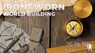 Solo RPG  Ironsworn  Campaign Setup  BUILDING A WORLD [upl. by Gershom460]