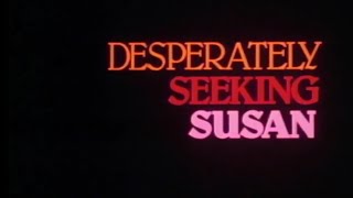 Desperately Seeking Susan 1985 quotTrailerquot [upl. by Shultz]