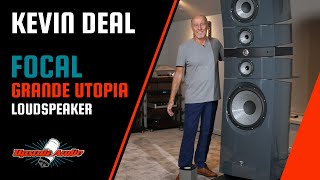 Focal Grande Utopia EM EVO Loudspeaker Review w Upscale Audios Kevin Deal [upl. by Beniamino]