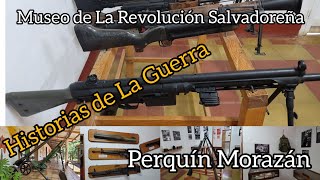 Museo de La Revolucion Salvadoreña en Perquin Morazan Historia que no debemos olvidar 0722 [upl. by Ella959]