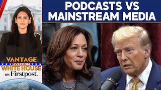 How Podcasters Bolstered Trumps Campaign  Vantage With Palki Sharma [upl. by Steve]