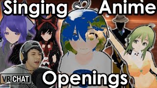 VRCHAT Singing Anime Opening 4 [upl. by Eimmas40]