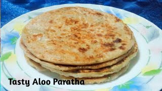 Tasty Aloo Paratha recipe  How to make aloo paratha  Make Aloo Paratha at home easily [upl. by Eilla143]