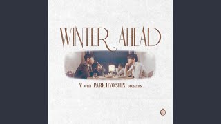 Winter Ahead with 박효신  Silent Carol Ver [upl. by Nilla231]