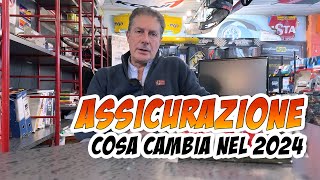 ASSICURAZIONI COSA CAMBIA nel 2024 Nuove regole per assicurare auto e moto in Italia con Regole UE [upl. by Llertnauq269]