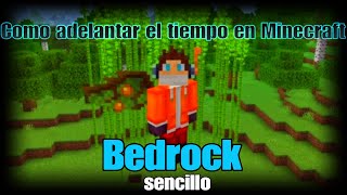 Como acelerar el tiempo en minecraft bedrock 120 [upl. by Anitreb731]