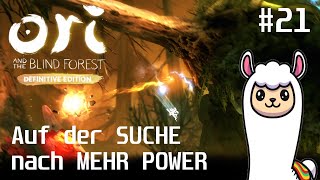 Auf der SUCHE nach MEHR POWER  Ori and the Blind Forest 21 [upl. by Tabbitha]