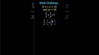 Math Challenge If xy10 and xy20 What is 1xy math maths mathematics mathchallenge [upl. by Snilloc213]