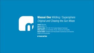 Massai One  Supersphere Chasing the Sun Mix Macarize [upl. by Eeniffar150]