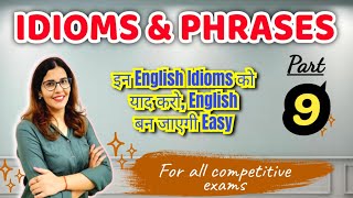 Idioms and Phrases in English Grammar  Most Important Idioms Part9 [upl. by Herrah]