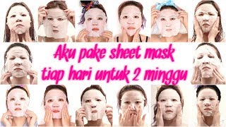 Aku Pake Sheet Mask TIAP HARI Untuk 2 Minggu [upl. by Lonee]