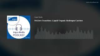 NetZero Transition Liquid Organic Hydrogen Carriers [upl. by Kata590]