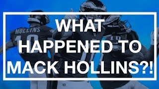 WHAT HAPPENED TO FORMER EAGLES WIDE RECEIVER MACK HOLLINS [upl. by Nitza436]