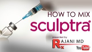 SculptraHow to Mix Dr Rajani [upl. by Belen]