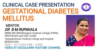 GESTATIONAL DIABETES MELLITUS case presentationneetpgmedicincasediscussiondiabetesinpregnancy [upl. by Rochemont489]