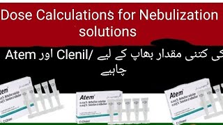 Atem and Clenil Compositum solutions How Use Nebulizer Machine  Dose Calculation For Nebulization [upl. by Notgnirrab]