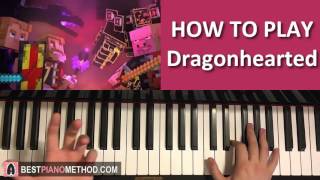 Minecraft  Dragonhearted  TryHardNinja CaptainSparklez Piano Tutorial [upl. by Sibyl]