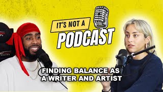 Finding Balance As A Writer And Artist with BSHP  Its Not A Podcast [upl. by Opportuna618]