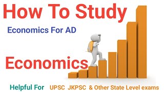 How To Study Economics For Assistant Director JKPSC UPSC [upl. by Oag]