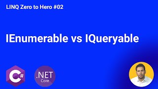 IEnumerable vs IQueryable [upl. by Samira]