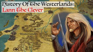 Lann The Clever History Of The Westerlands Game Of ThronesHouse Of The Dragon History [upl. by Ennayr861]