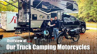 Our Truck Camping Motorcycles Overview [upl. by Ladnar887]