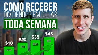 Como receber Dividendos em Dólar todas as SEMANAS Estratégia Avançada [upl. by Lewse412]