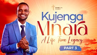 KUJENGA MNARA A LIFE TIME LEGACY  SEMINA DAY 3 [upl. by Einnos]