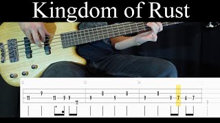 Kingdom of Rust Doves  Bass Cover With Tabs by Leo Düzey [upl. by Kenwrick]