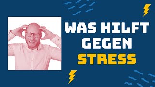 Was hilft gegen Stress  Einfache Tipps die vielen neu sind [upl. by Muller]