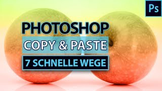 COPY amp PASTE in Photoshop – so kopiert man einfacher und schneller  Tutorial [upl. by Asseret680]