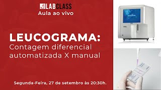 Leucograma contagem diferencial automatizada X manual [upl. by Yedrahs]