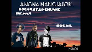 angna nangjajok hogan ft lichuang End maji new garo song [upl. by Nlyak]