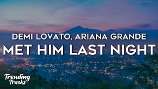 Demi Lovato  Met Him Last Night Clean  Lyrics ft Ariana Grande [upl. by Vitek777]