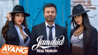 Jamshid  Naz Nakon OFFICIAL VIDEO  جمشید  ناز نکن [upl. by Esilehc]