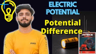 Electric Potential  Potential Difference  Physics Class 10th Electric Potential [upl. by Ardnoyek82]