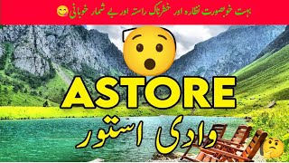 Exploring ASTOOR valley pakistan full vlog beautiful place in Gilgit baltistan🥀 [upl. by Nyrmak869]