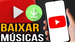 COMO BAIXAR MÚSICA DO YOUTUBE PELO CELULAR 2024  Baixar MÚSICA do YOUTUBE [upl. by Chu]