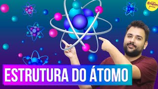 ESTRUTURA ATÔMICA PRÓTONS NÊUTRONS E ELÉTRONS  Resumo de Química para o Enem [upl. by Redyr477]