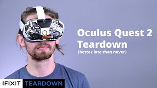 Oculus Quest 2 Teardown Into The Metaverse [upl. by Izabel]