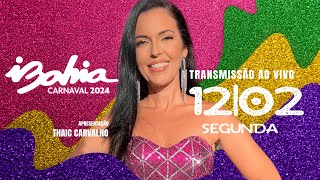 Carnaval de Salvador AO VIVO  12224 [upl. by Piggy]