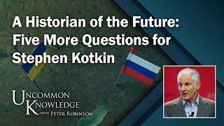 A Historian of the Future Five More Questions for Stephen Kotkin [upl. by Nahej]