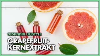 Erfrischendbittersüß und sooo gesund GrapefruitkernExtrakt [upl. by Aelber]